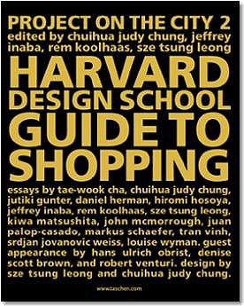 книга The Harvard Design School. Guide to Shopping, автор: 